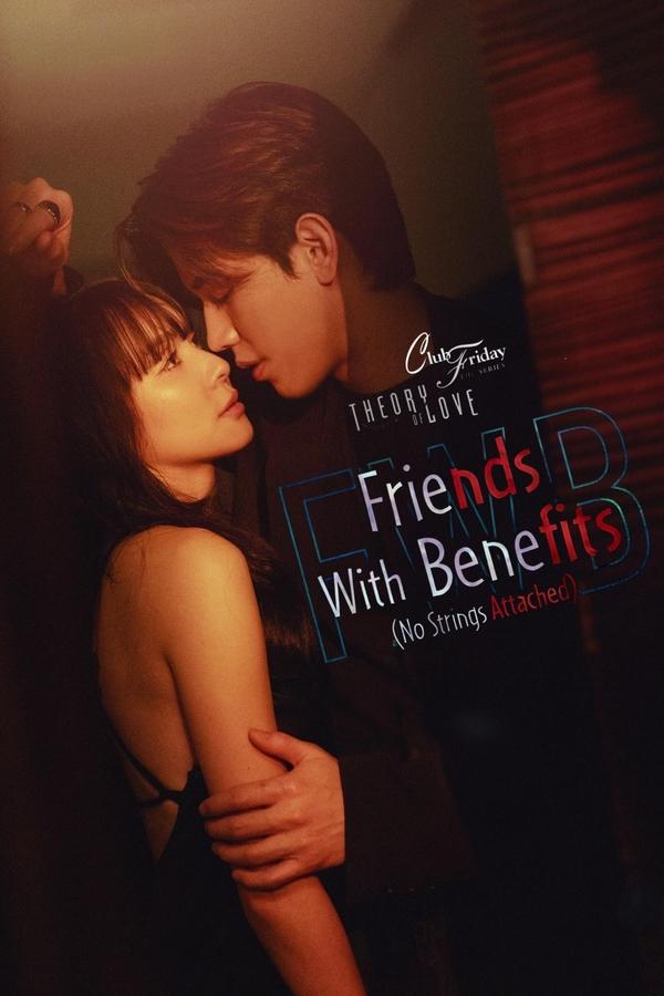 Friends with Benefits No Strings Attached