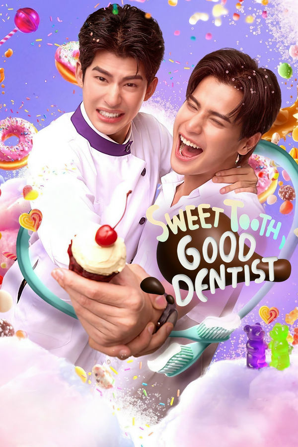 Sweet tooth, good dentist